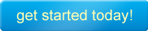 get started today!